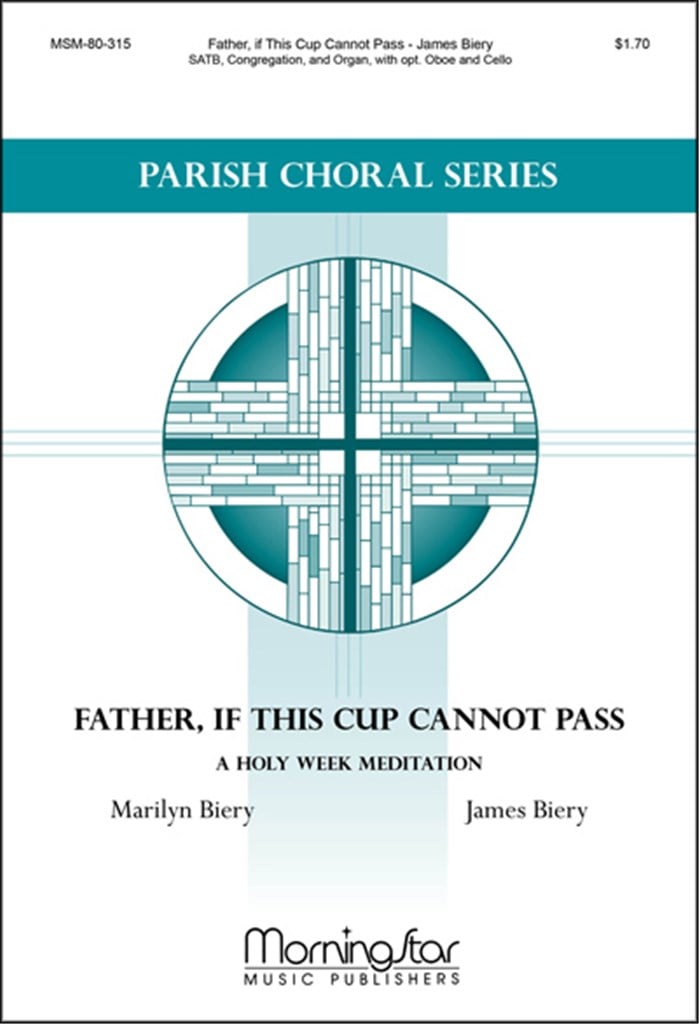 Father, if This Cup Cannot Pass